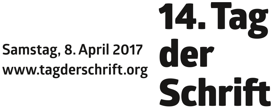 Samstag, 8. April 2017 | 14. Tag der Schrift